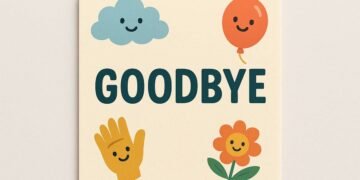 Goodbye Cards – The Proper Way of Choosing Goodbye Cards for Any Given Situation 13 Goodbye Cards for Any Situation